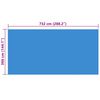 Rectangular Pool Cover 732 x 366 cm PE Blue